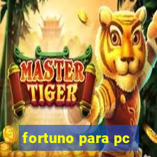 fortuno para pc